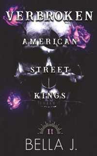 American Street Kings 2 -   Verbroken