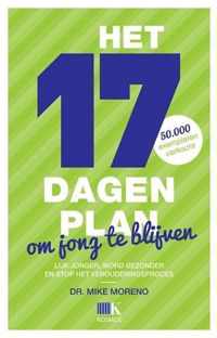 Het 17 dagen plan om jong te blijven