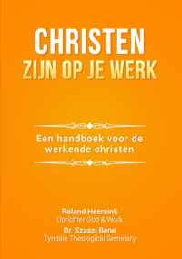 Christen zijn op je werk