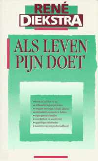 Als leven pijn doet - René Diekstra