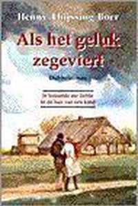 Als Het Geluk Zegeviert