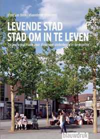 Levende stad stad om in te leven