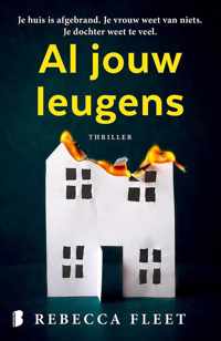 Al jouw leugens