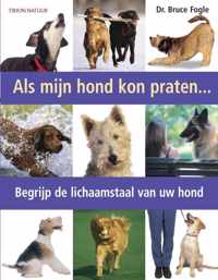 Als Mijn Hond Kon Praten