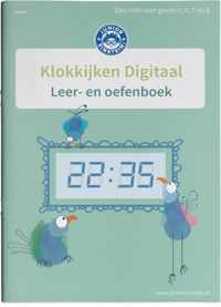 Klokkijken Digitale klok Geschikt voor groep 5,6 7 en 8 Leer- en oefenboek (2)