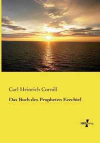 Das Buch des Propheten Ezechiel