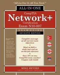 CompTIA Network+ Certification All-in-One Exam Guide, Seventh Edition (Exam N10-007)