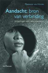 Aandacht: bron van verbinding