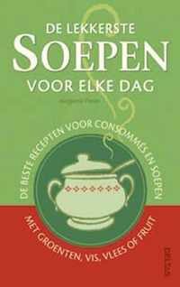 De lekkerste soepen voor elke dag