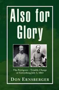 Also for Glory
