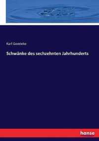 Schwanke des sechzehnten Jahrhunderts