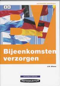 Informatieboek Niveau 3 en 4 Bijeenkomsten verzorgen