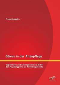 Stress in der Altenpflege