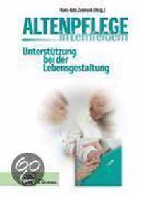 Altenpflege in Lernfeldern. Unterstützung bei der Lebensgestaltung