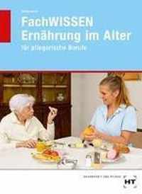 FachWISSEN Ernährung im Alter