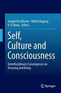 Self Culture and Consciousness