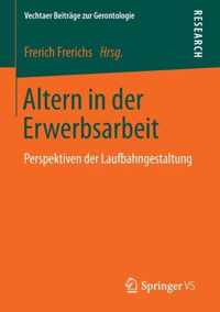 Altern in der Erwerbsarbeit