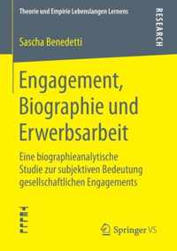 Engagement, Biographie Und Erwerbsarbeit