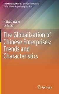 The Globalization of Chinese Enterprises