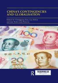 China's Contingencies and Globalization