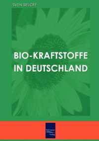 Bio-Kraftstoffe in Deutschland