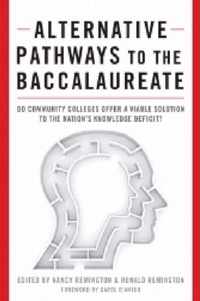 Alternative Pathways to the Baccalaureate