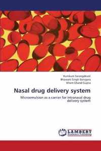 Nasal drug delivery system