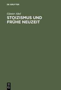 Stoizismus und Fruhe Neuzeit