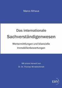 Das Internationale Sachverstandigenwesen