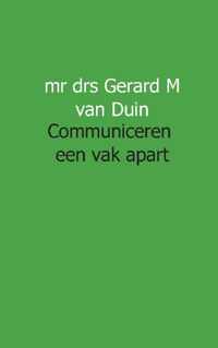 Juristnet handboeken praktijk 2012  10 -   Communiceren een vak apart