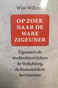 Op zoek naar de ware zigeuner