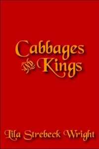 Cabbages and Kings