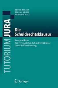 Die Schuldrechtsklausur