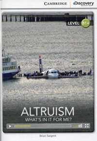 Altruism: What's in It for Me? Intermediate Book with Online Access