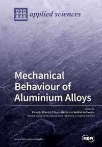 Mechanical Behaviour of Aluminium Alloys