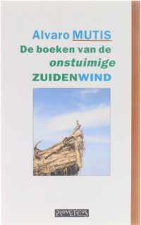 De boeken van de onstuimige Zuidenwind