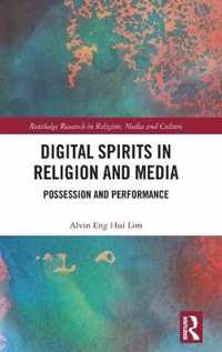 Digital Spirits in Religion and Media