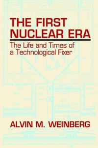 The First Nuclear Era