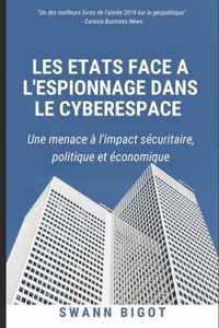 Les Etats face a l'espionnage dans le cyberespace