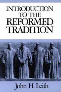 Introduction to the Reformed Tradition