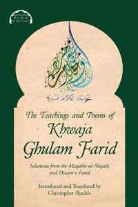 The Teachings and Poems of Khwaja Ghulam Farid