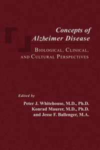 Concepts of Alzheimer Disease