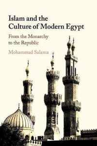 Islam and the Culture of Modern Egypt