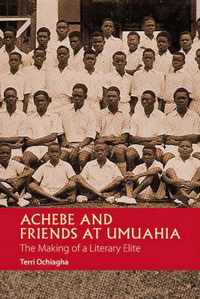 Achebe And Friends At Umuahia