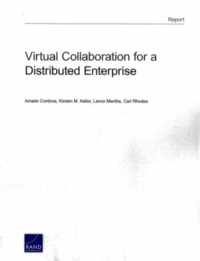 Virtual Collaboration for a Distributed Enterprise