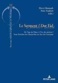 Le Serment / Der Eid