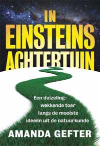 In Einsteins achtertuin