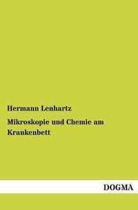 Mikroskopie Und Chemie Am Krankenbett