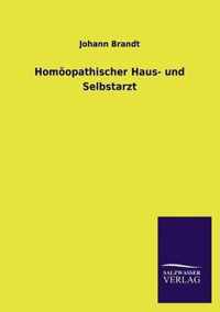 Homoopathischer Haus- Und Selbstarzt