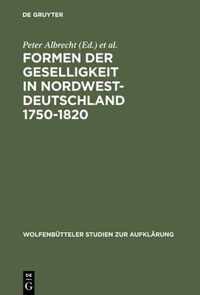 Formen der Geselligkeit in Nordwestdeutschland 1750-1820